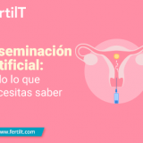 Portada de artículo ¿Qué es la inseminación artificial? Todo lo que necesitas saber