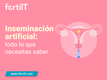 Portada de artículo ¿Qué es la inseminación artificial? Todo lo que necesitas saber