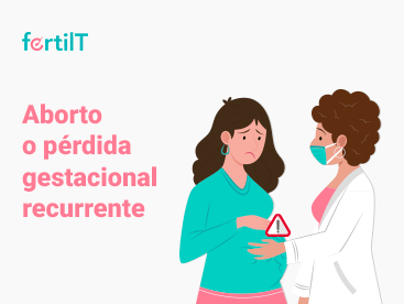 Portada de artículo Aborto o Perdida gestacional recurrente