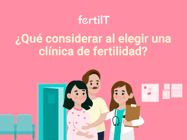 https://www.fertilt.com/wp-content/uploads/2021/11/que-considerar-al-elegir-una-clinica-de-fertilidad-miniatura.png