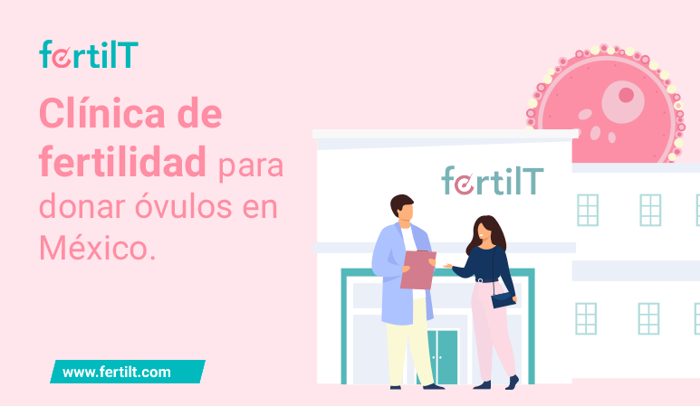 Portada de artículo Clínica de fertilidad para donar óvulos en México con fondo rosa y animación de paciente hablando con doctor