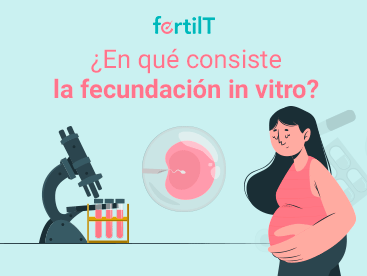 https://www.fertilt.com/wp-content/uploads/2022/12/en-que-consiste-la-fecundacion-in-vitro-portada-mini.png
