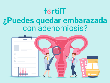 https://www.fertilt.com/wp-content/uploads/2023/02/puedes-quedar-embarazada-con-adenomiosis-portada-mini.png