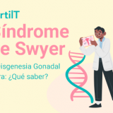 Imagen de portada mini de artículo síndrome de Swyer o Disgenesia Gonadal Pura con ilustración de ADN y médico observando un útero