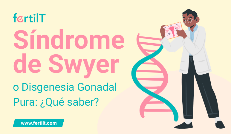 Imagen de portada principal artículo síndrome de Swyer o Disgenesia Gonadal Pura con ilustración de ADN y médico observando un útero