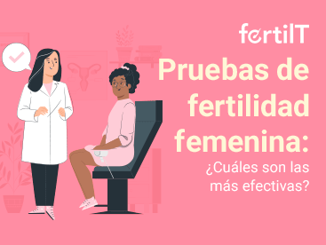 pruebas-de-fertilidad-femenina-portada-mini.png