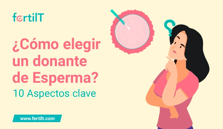 Portada del artículo ¿Cómo elegir un Donante de Esperma? 10 Aspectos Clave