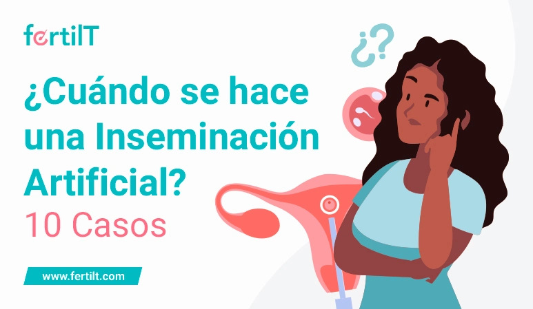 Casos cuando se hace una inseminación artificial 