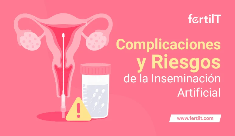 Portada de artículo sobre complicaciones de la inseminación artificial y riesgos de la inseminación artificial, con ilustración del sistema reproductor femenino, muestra seminal y símbolo de alerta.